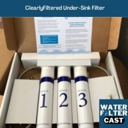 ClearlyFiltered Under-Sink Filter Review